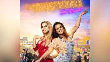Estrenan el tráiler extendido de "La Usurpadora: The Musical"