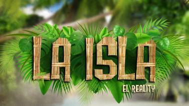  "La Isla" el reality show está de regreso, pero no por TV Azteca