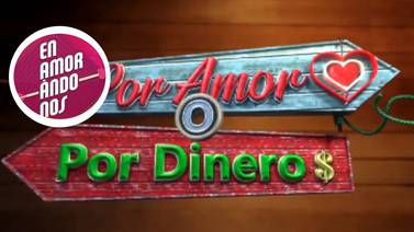 "Por Amor o Por Dinero" podría ser el nuevo reality de parejas de TV Azteca