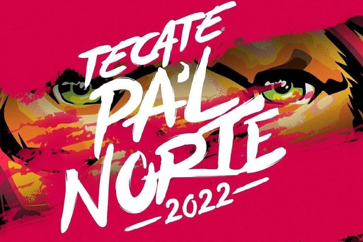 Tecate Pa'l Norte festeja sus 10 años con impresionante cartel para 2022