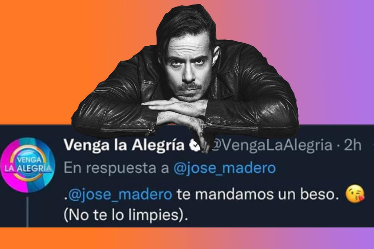 José Madero y "Venga La Alegría" se dicen de palabras en Twitter