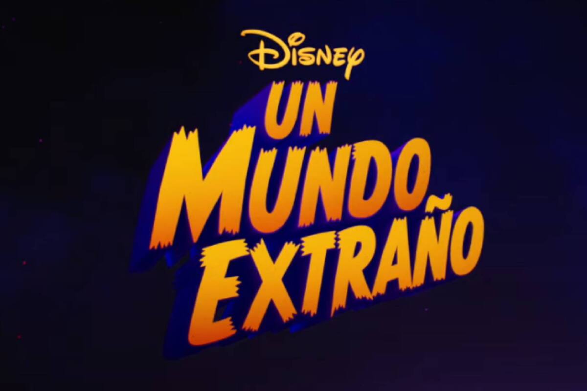 Disney revela el tráiler oficial de "Un Mundo Extraño", su nueva película animada