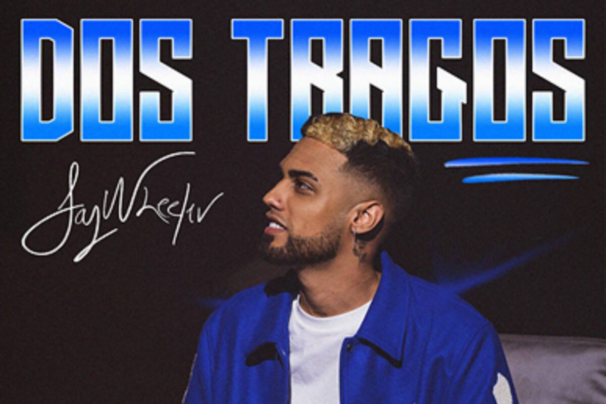 Jay Wheeler está de vuelta con su tercer sencillo "Dos Tragos"